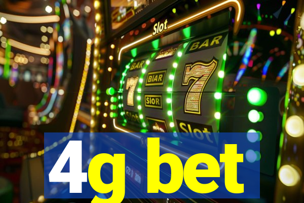 4g bet